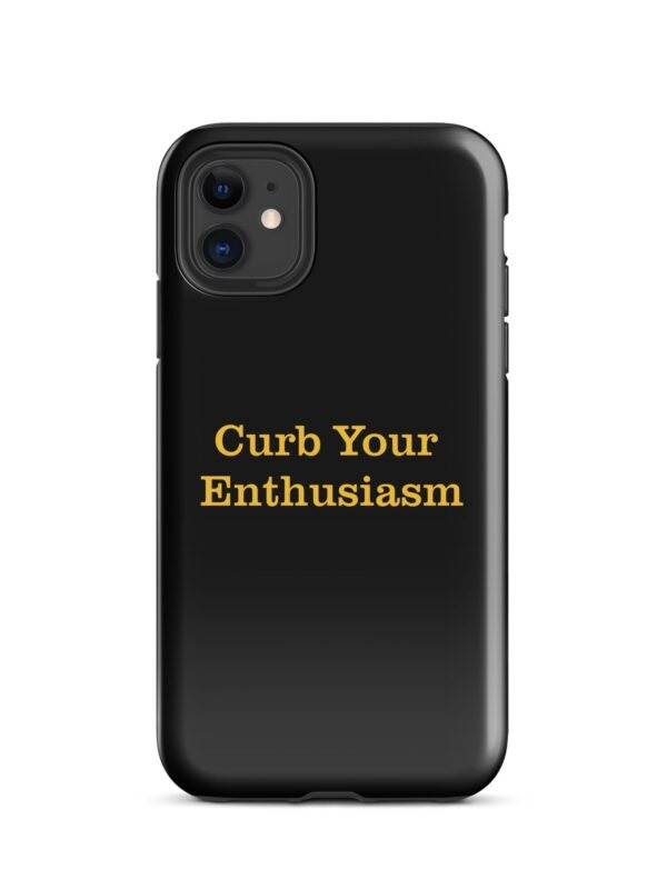 Curb Your Enthusiasm Tough Case for iPhone