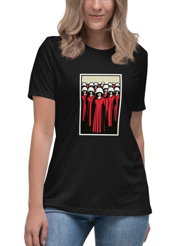 Handmaid's Tale inspired Women's Relaxed T-Shirt