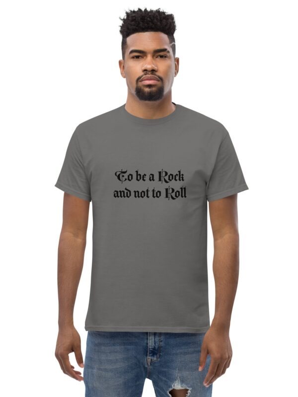 To Be a Rock And Not To Roll Classic Tee