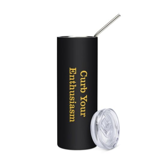 Curb Your Enthusiasm Stainless Steel Tumbler